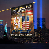 911 Patriot Day 25th Anniversary Honoring the Heroes We Will Never Forget Flag