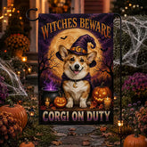 Witches Beware Corgi on Duty Halloween Garden Flag