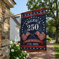 1776–2026 America 250th Anniversary Honor the Legacy Patriotic Flag