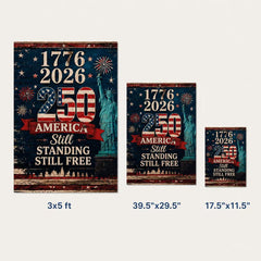 America 250 Still Standing Still Free Patriotic Flag