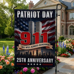 Patriot Day – We Will Always Remember 9/11 25th Anniversary Flag