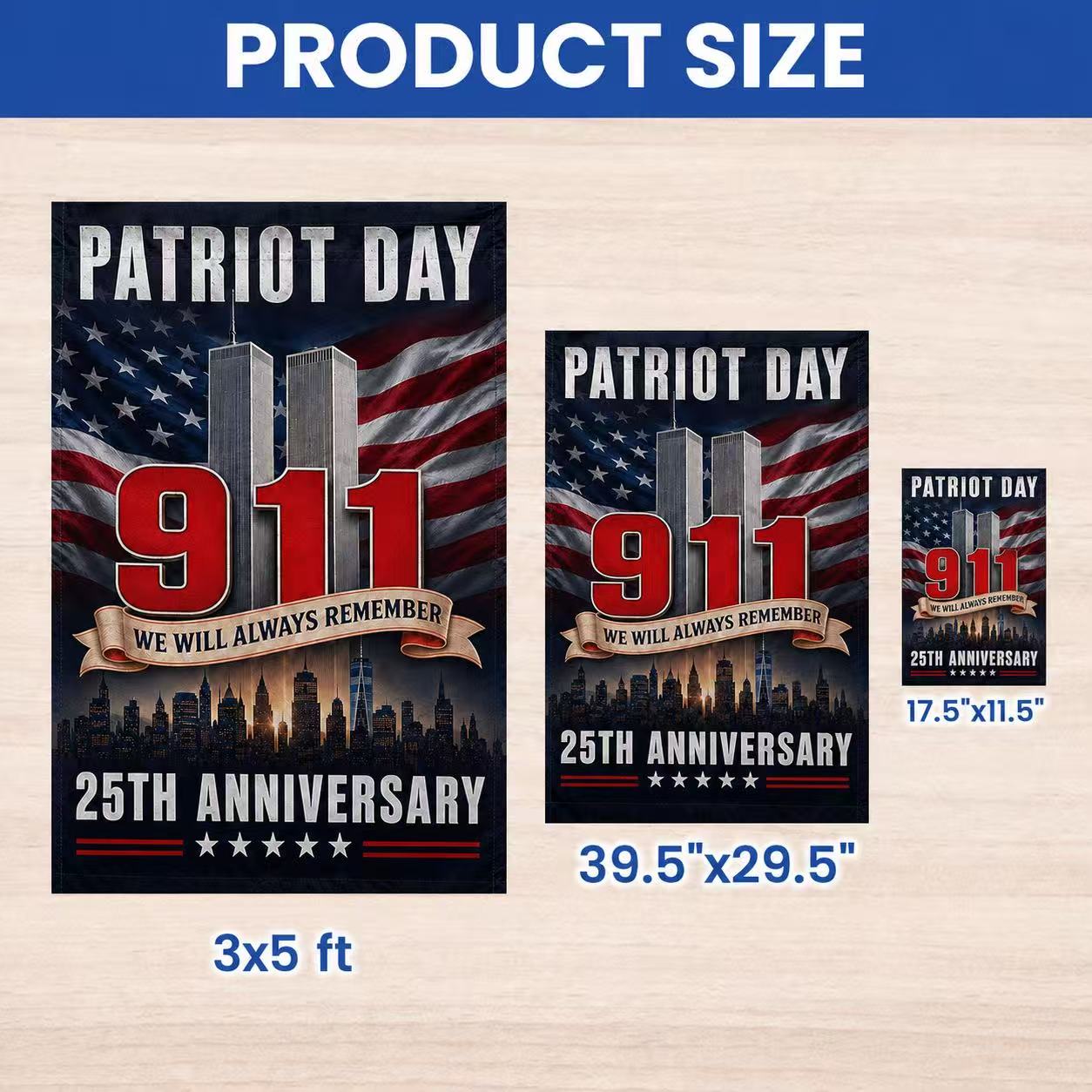 Patriot Day – We Will Always Remember 9/11 25th Anniversary Flag