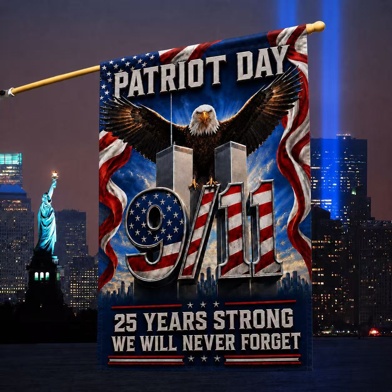 25 Years Strong – We Will Never Forget 9/11 Memorial Flag