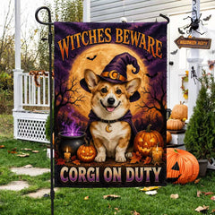 Witches Beware Corgi on Duty Halloween Garden Flag
