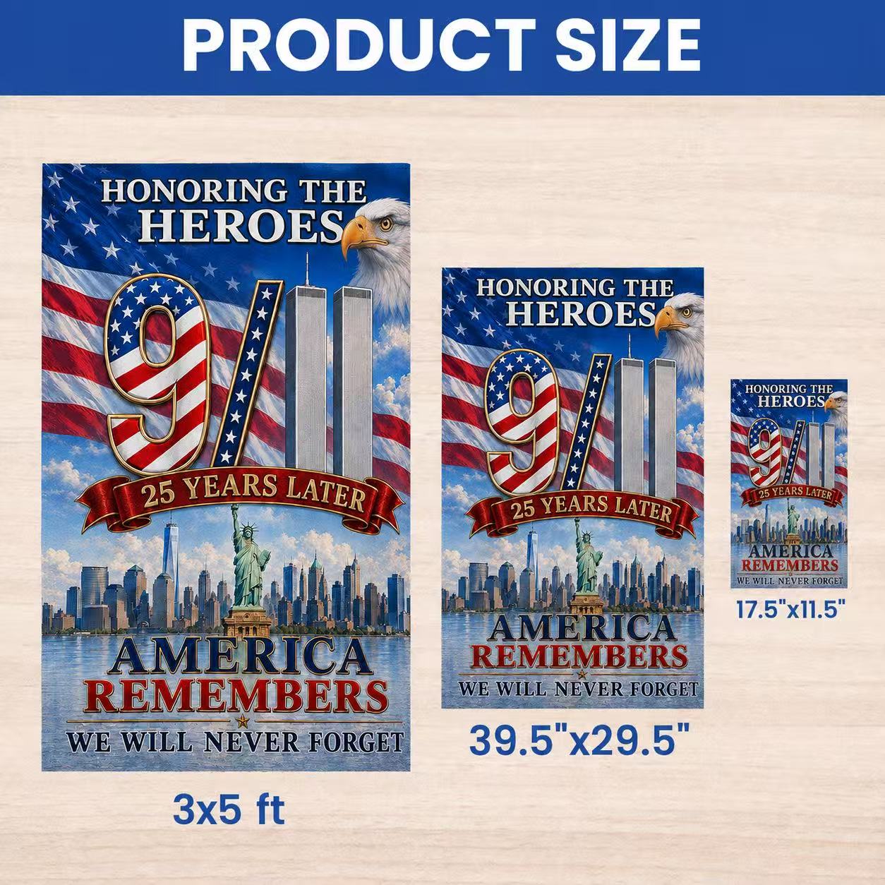 America Will Never Forget – 9/11 25th Anniversary Tribute Flag