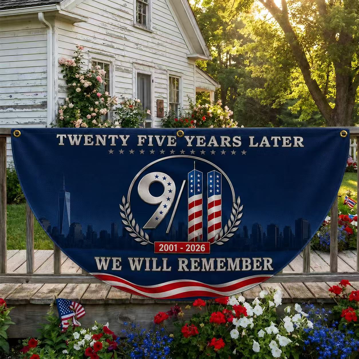 9/11 25th Anniversary We Will Remember Memorial Half Circle Fan Flag