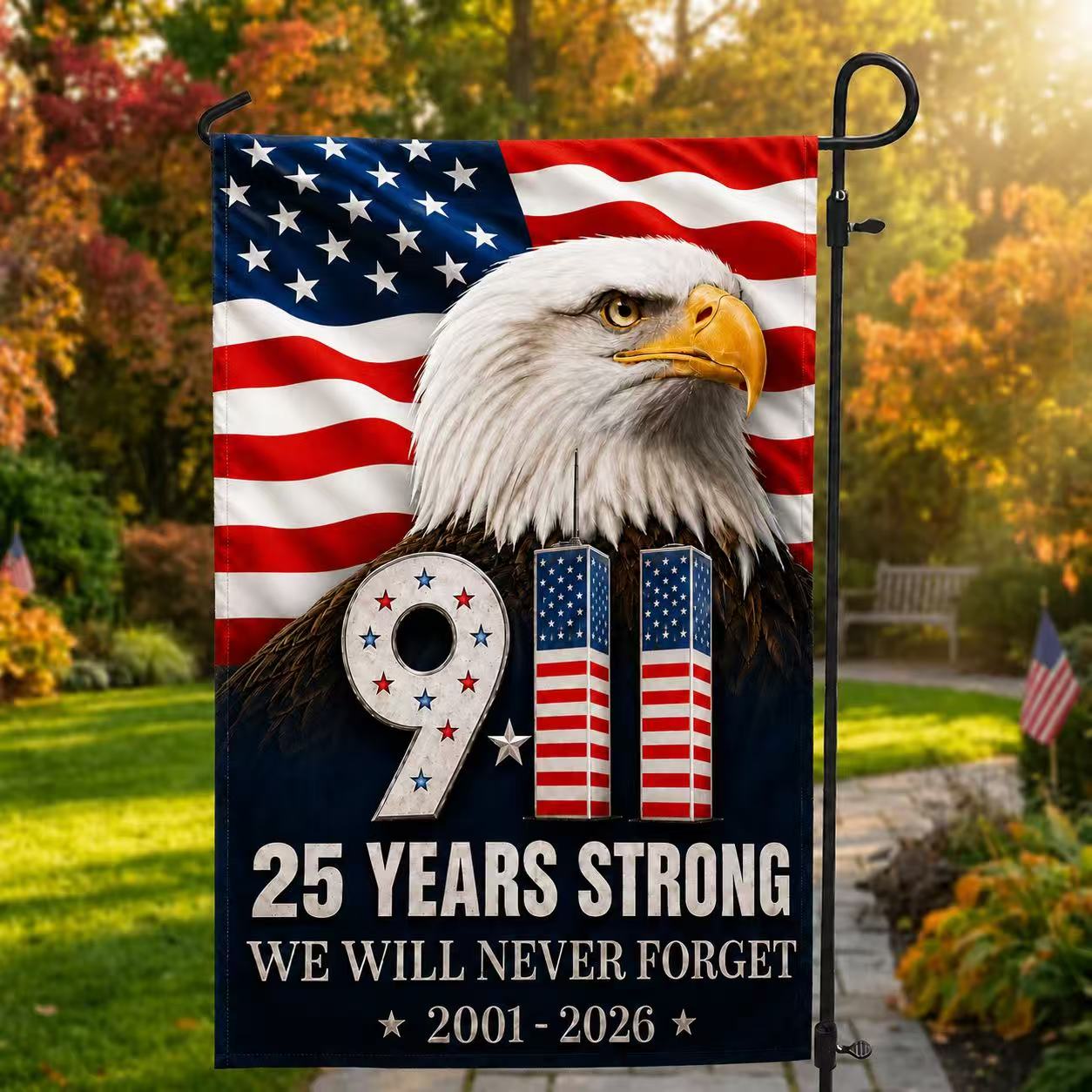 9/11 25 Years Strong Memorial Eagle Flag