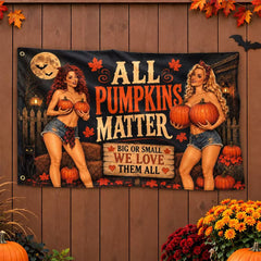 All Pumpkins Matter Funny Halloween Flag