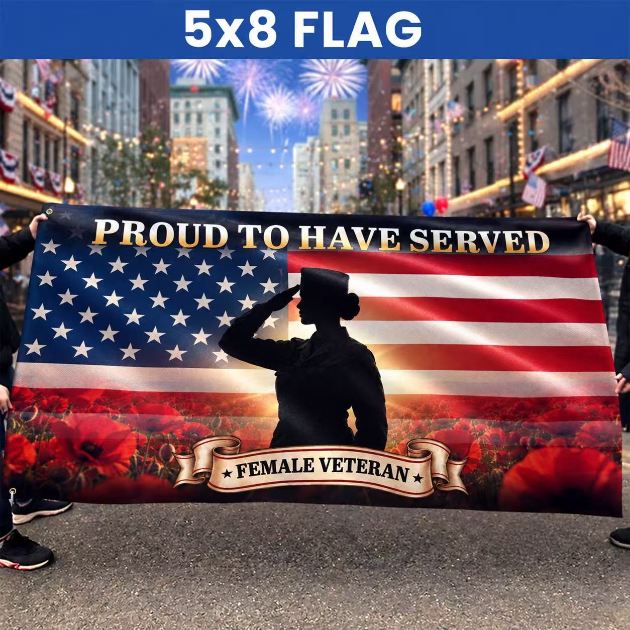 Female Veteran Flag, Proud To Have Served Red Poppy Grommet Flag