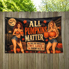 All Pumpkins Matter Funny Halloween Flag