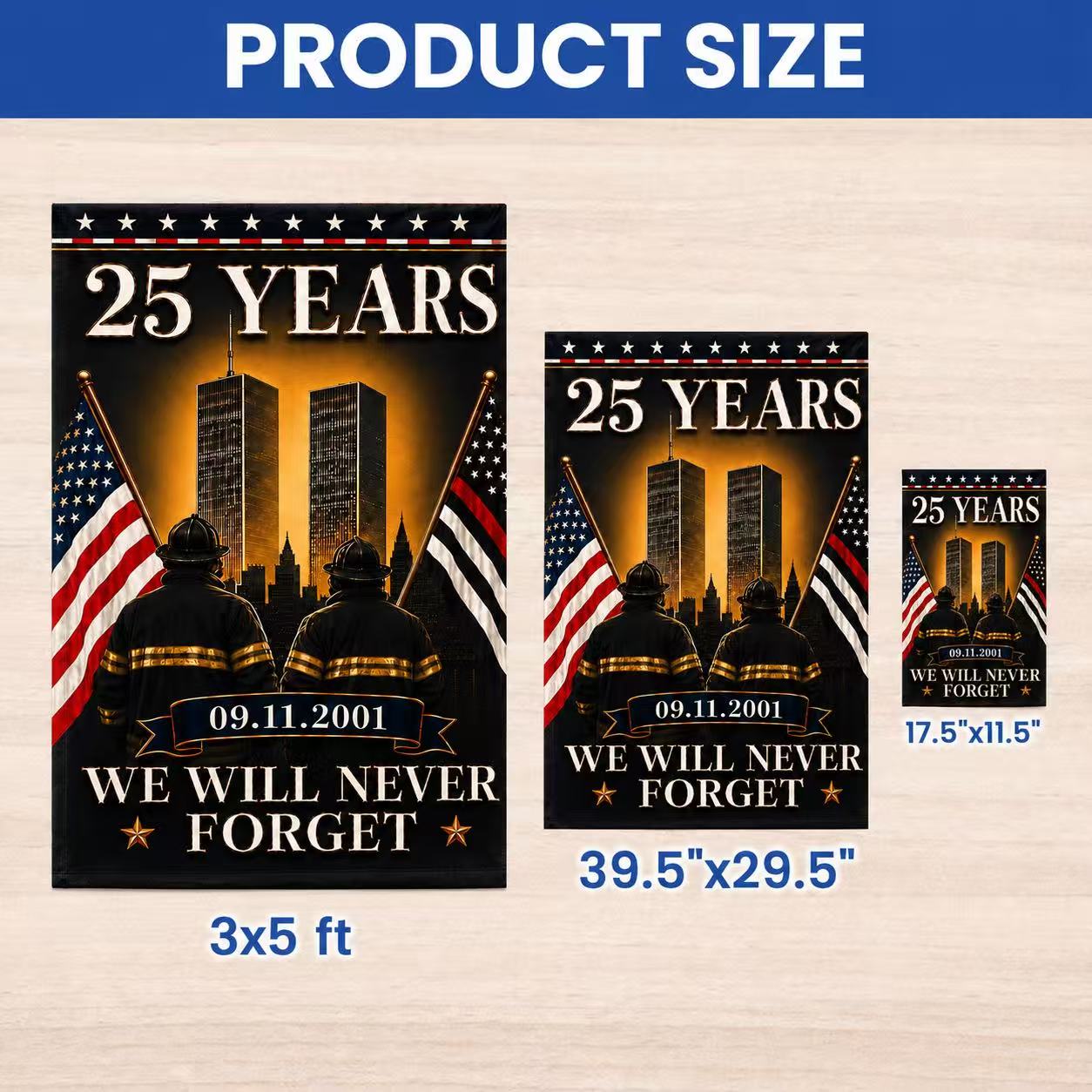 Patriot Day 25th Anniversary 9/11 Memorial Flag – We Will Never Forget Firefighter Tribute
