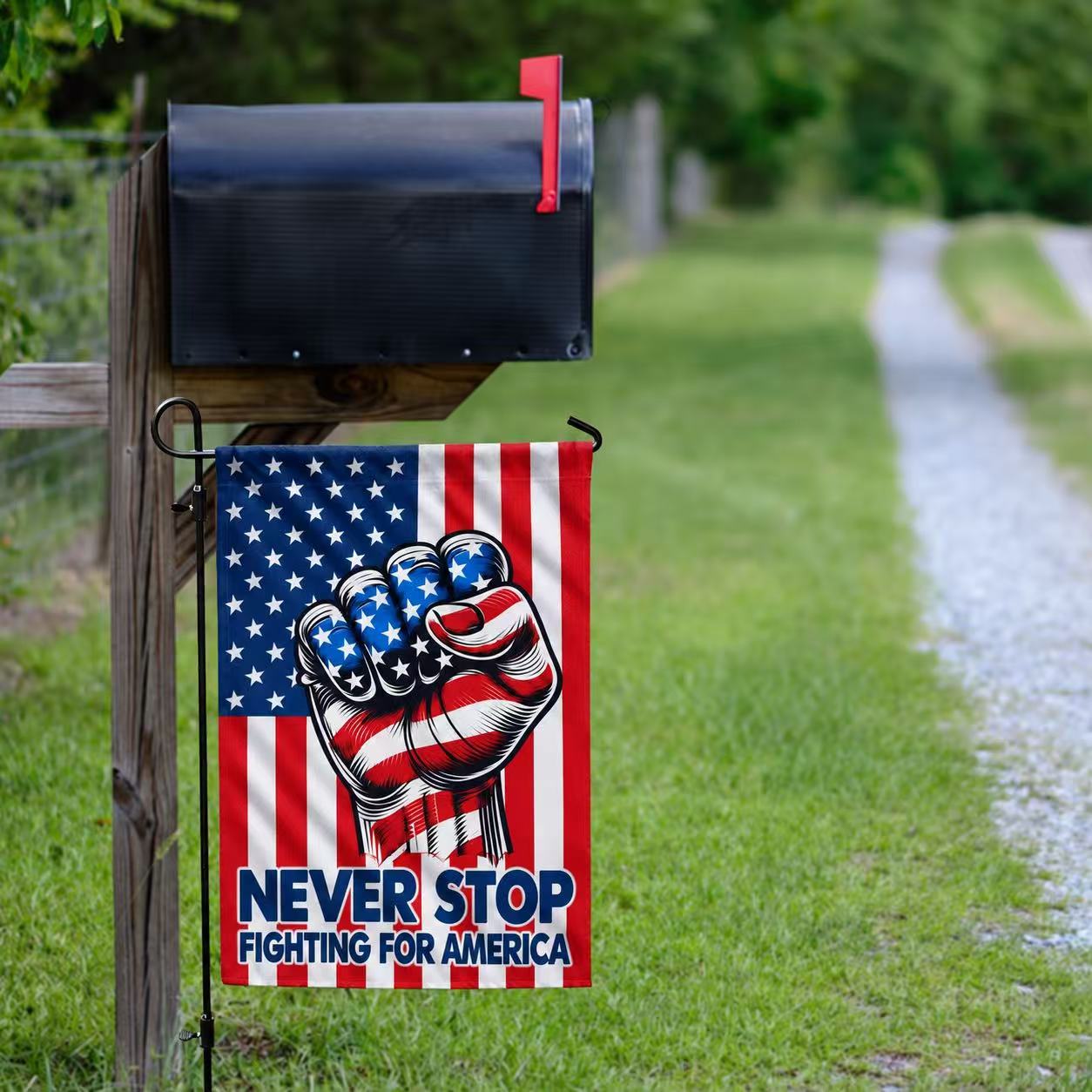 Never Stop Fighting for America Patriotic Flag