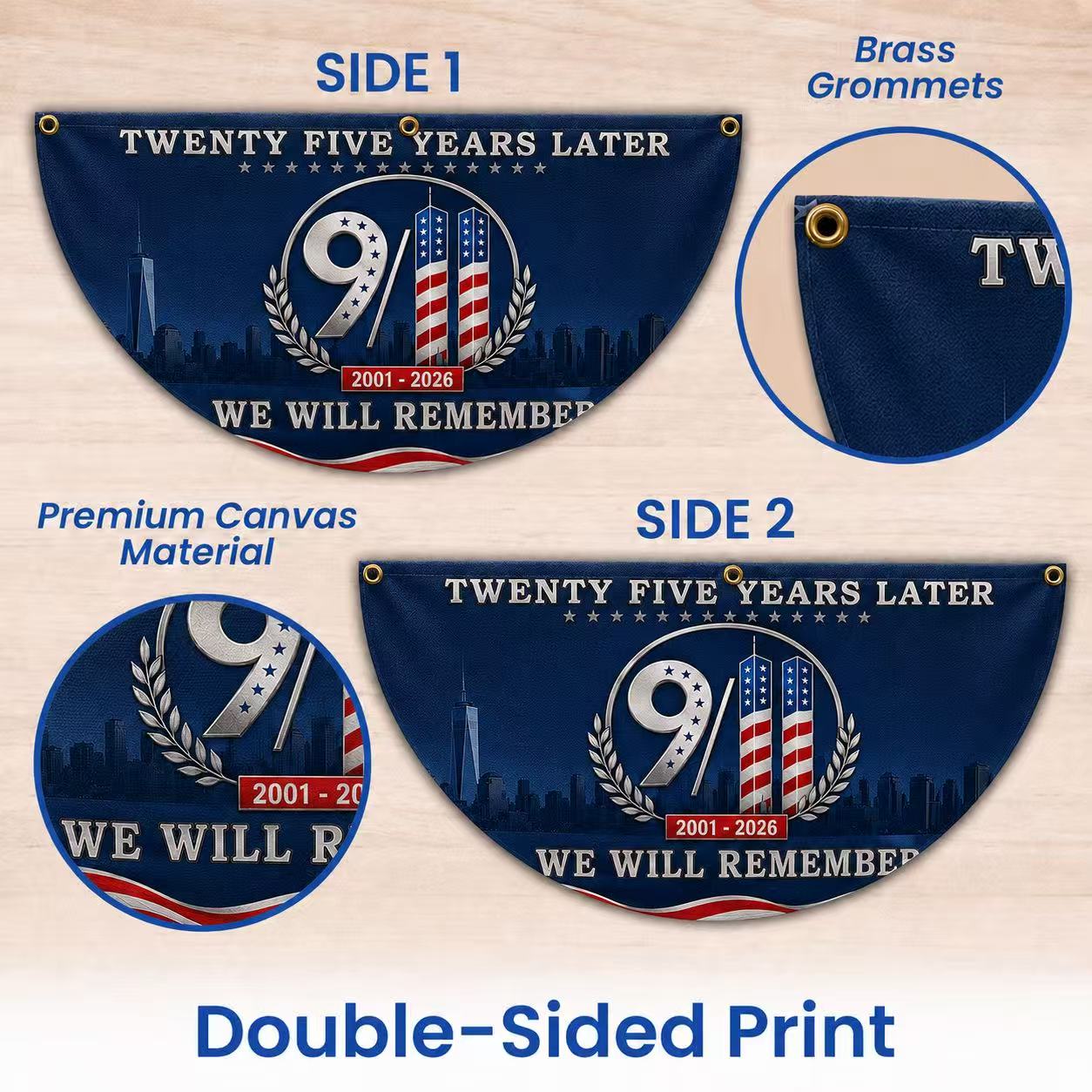 9/11 25th Anniversary We Will Remember Memorial Half Circle Fan Flag