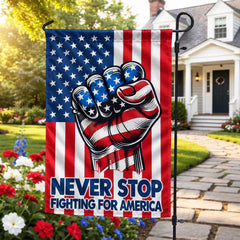Never Stop Fighting for America Patriotic Flag