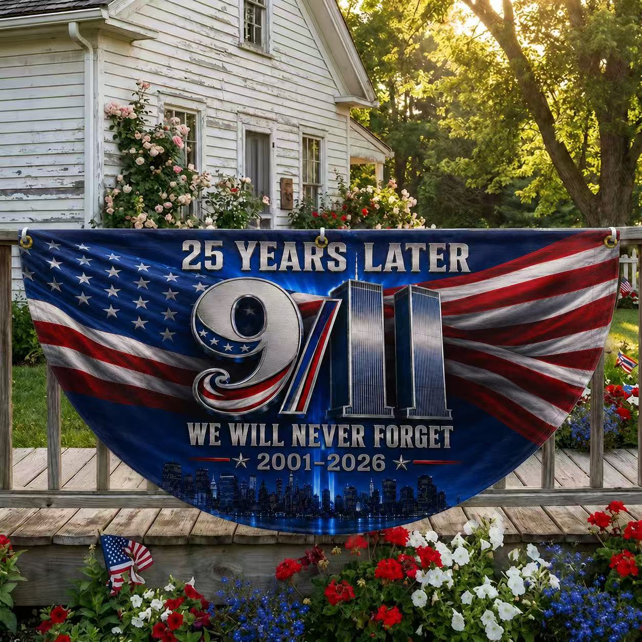 9/11 25 Years Later Never Forget Memorial Half Circle Fan Flag