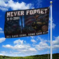 343 Firefighter Never Forget 911 Flag All Gave Some Some Gave All