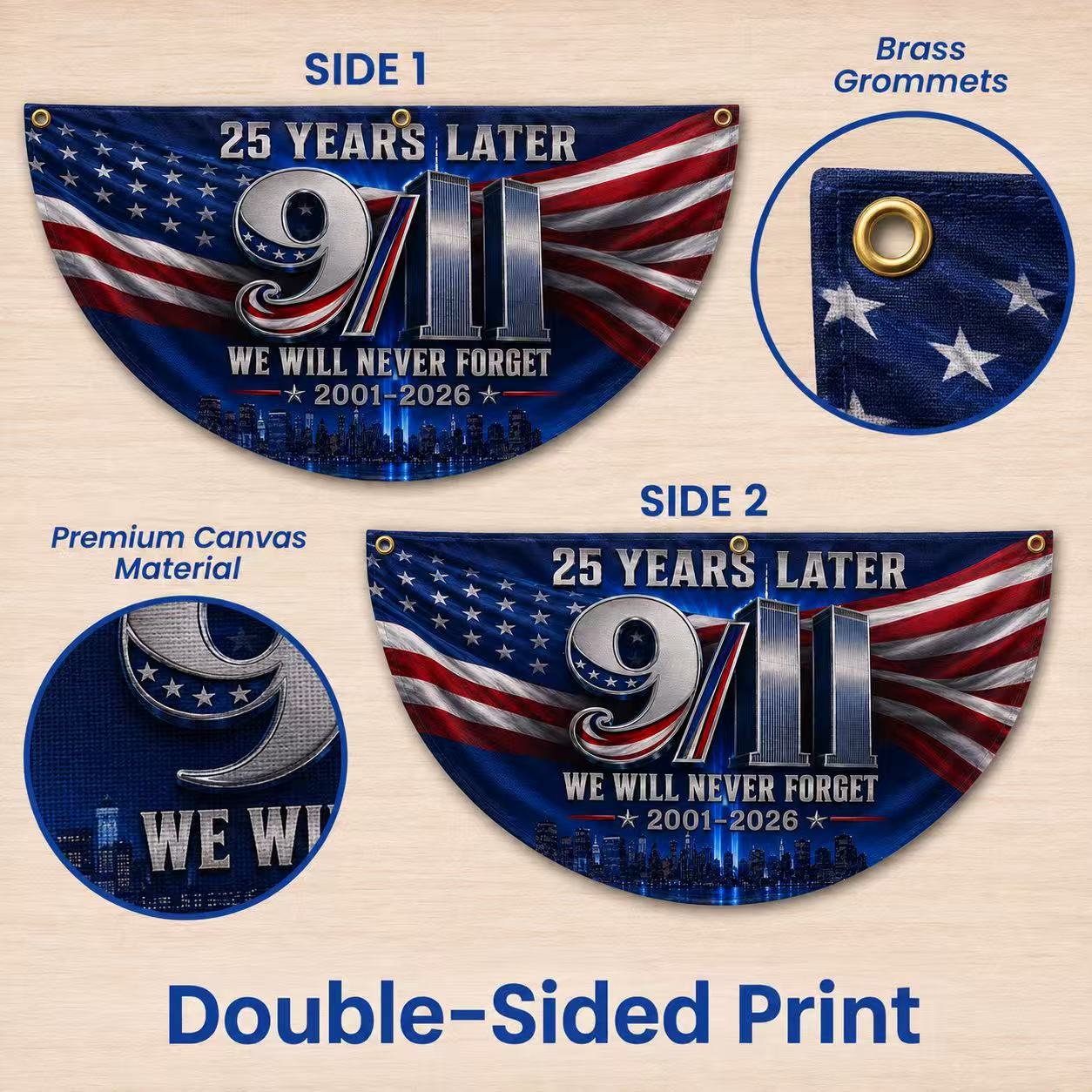 9/11 25 Years Later Never Forget Memorial Half Circle Fan Flag