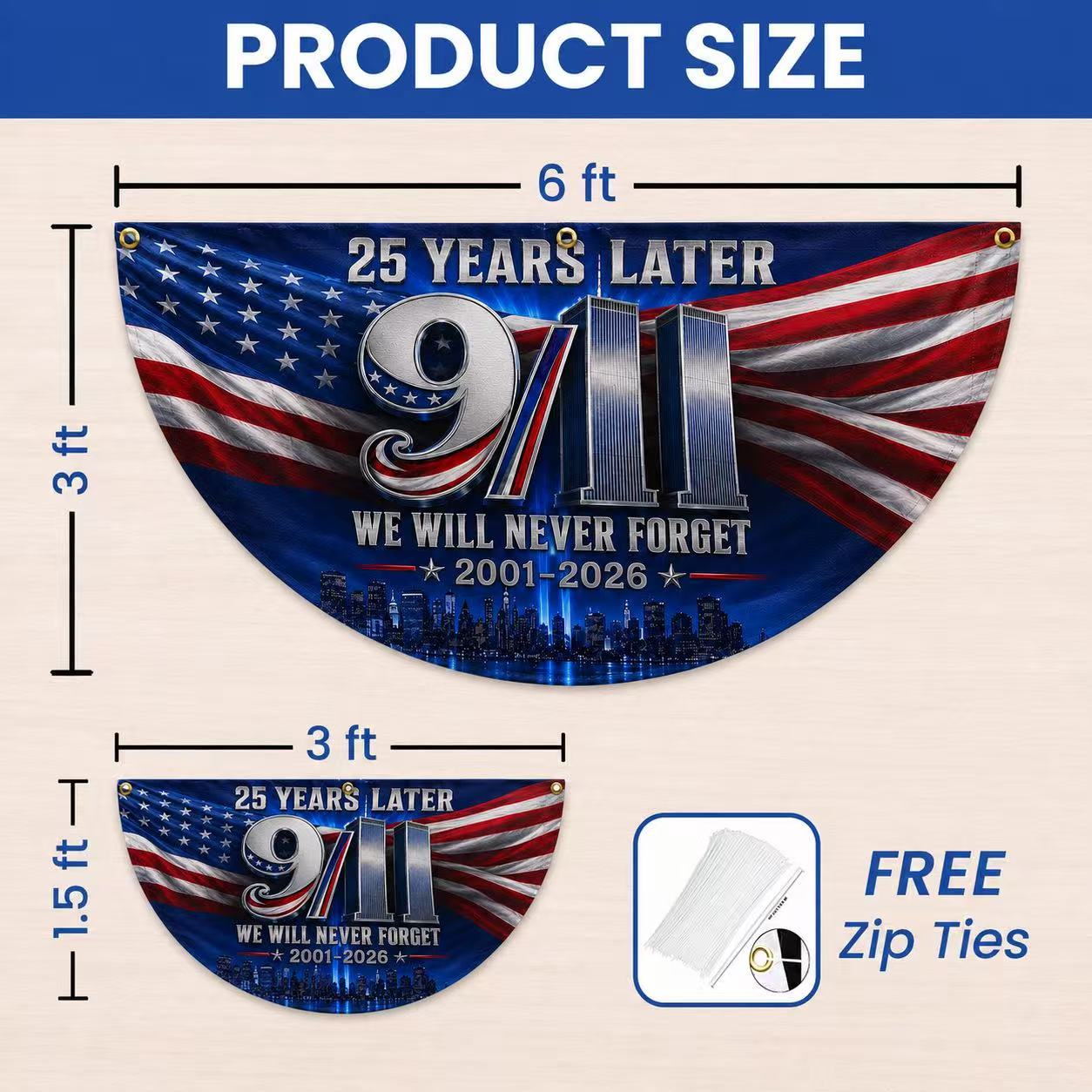 9/11 25 Years Later Never Forget Memorial Half Circle Fan Flag