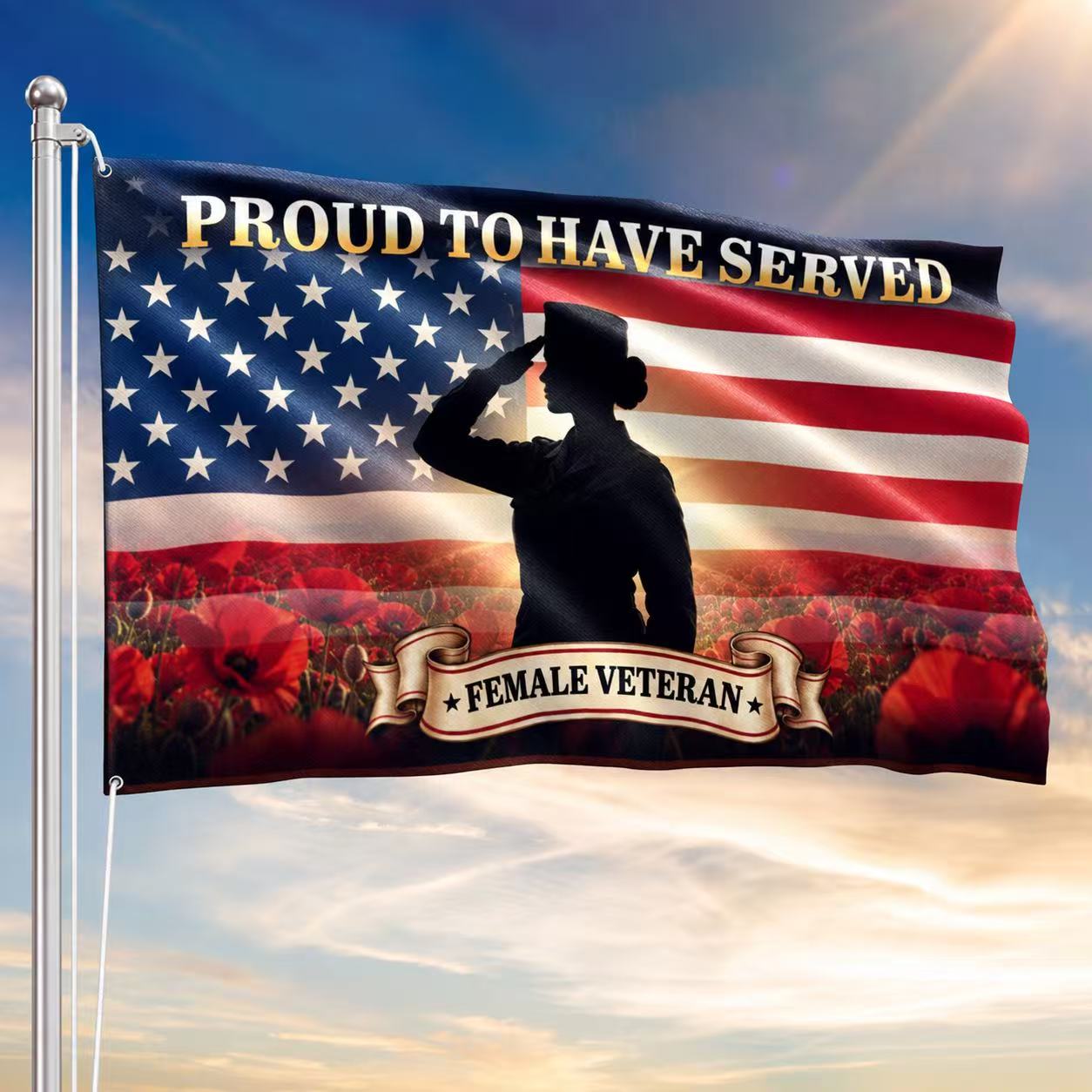 Female Veteran Flag, Proud To Have Served Red Poppy Grommet Flag