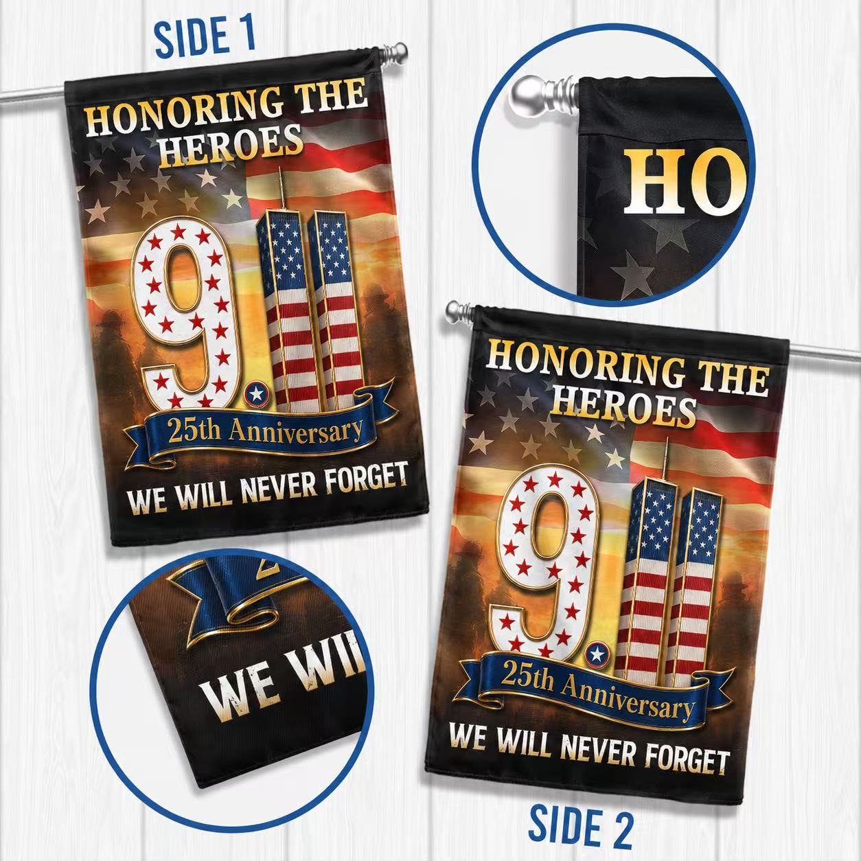 911 Patriot Day 25th Anniversary Honoring the Heroes We Will Never Forget Flag