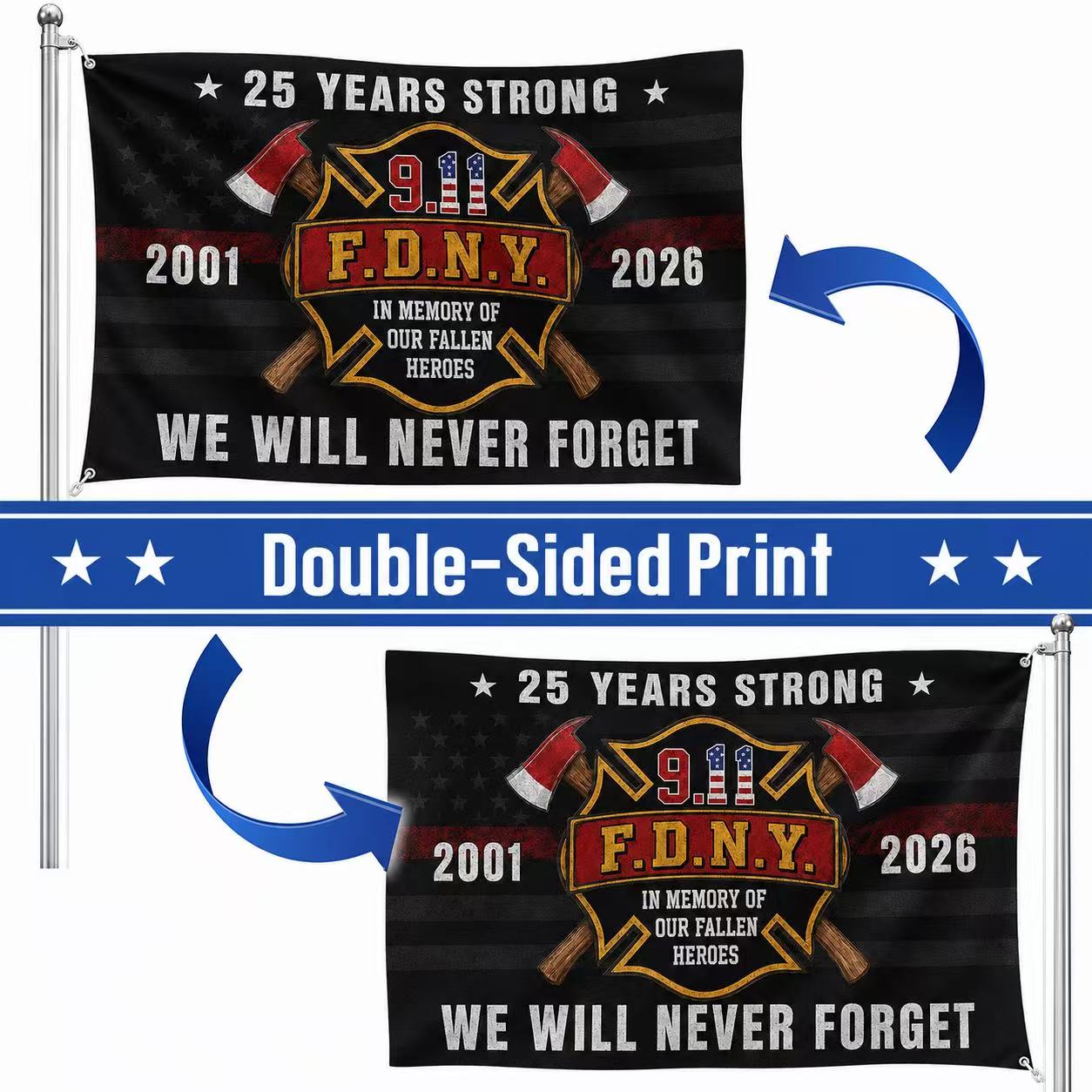 25 Years Strong – We Will Never Forget 9/11 Firefighter Memorial Flag