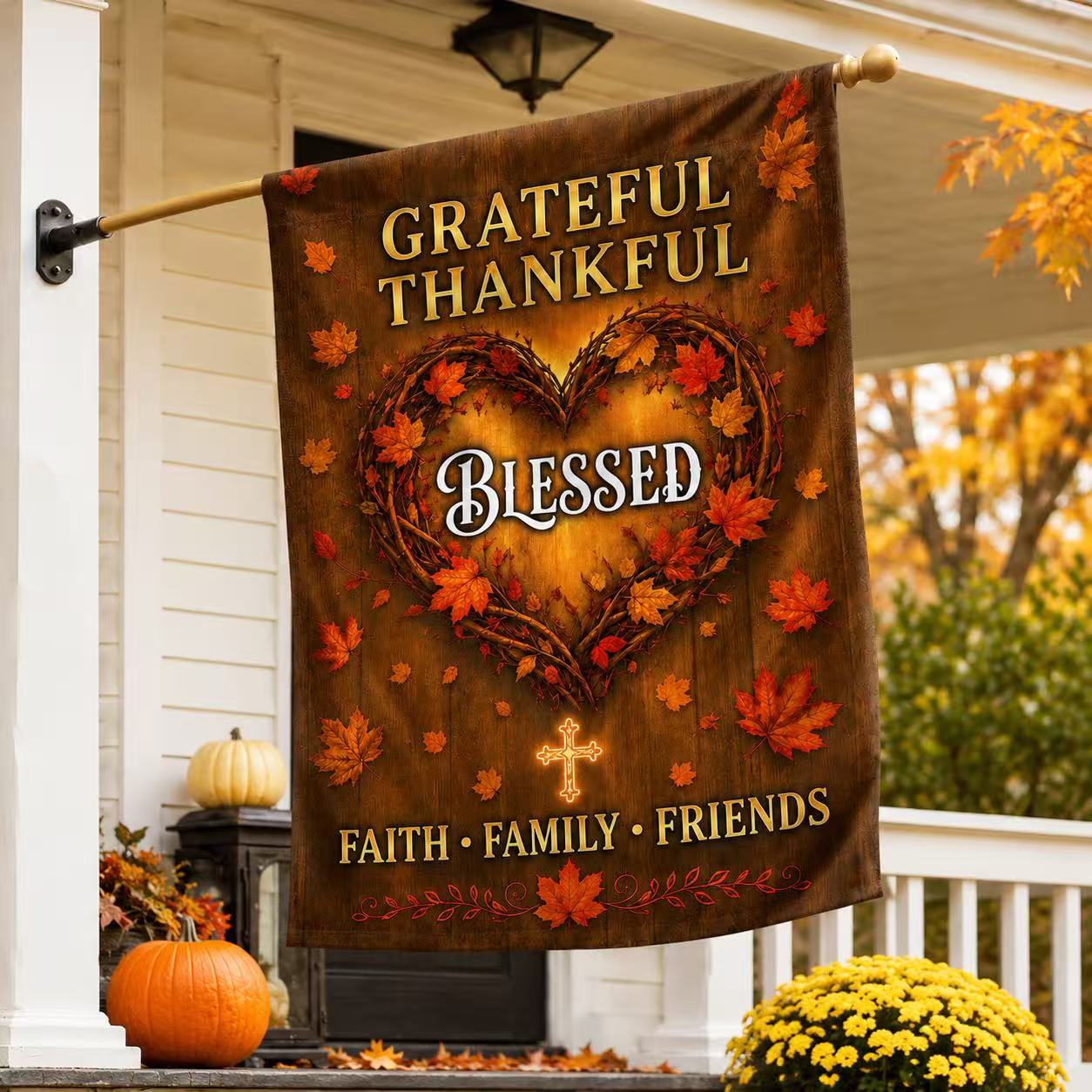 Grateful Thankful Blessed Garden Flag