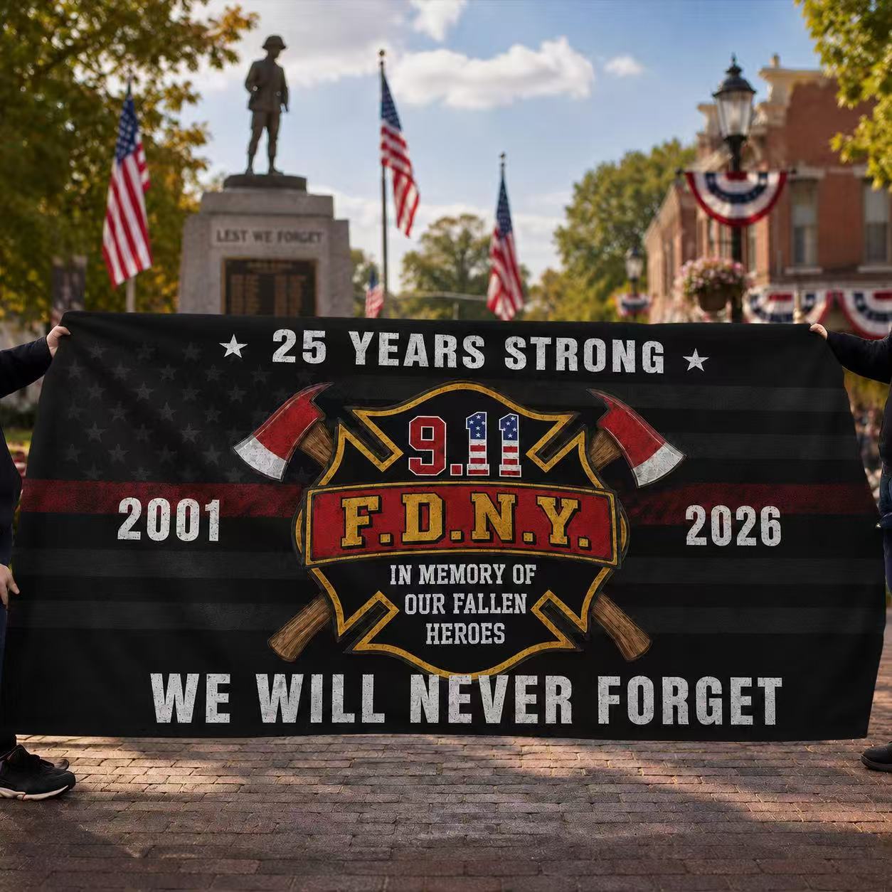 25 Years Strong – We Will Never Forget 9/11 Firefighter Memorial Flag