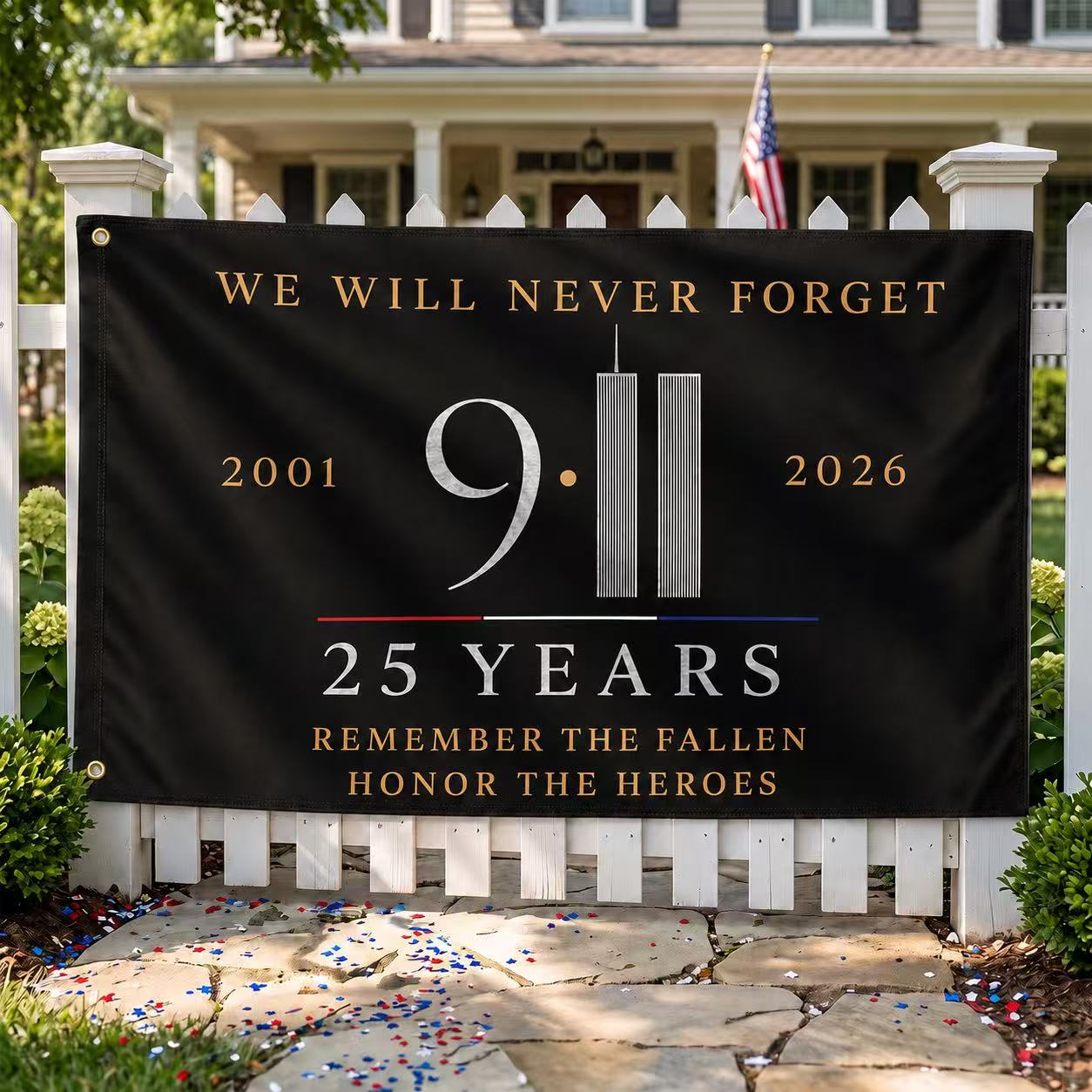 Remember the Fallen, Honor the Heroes – 9/11 25th Anniversary Memorial Flag