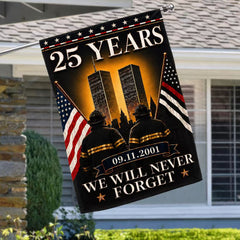 Patriot Day 25th Anniversary 9/11 Memorial Flag – We Will Never Forget Firefighter Tribute