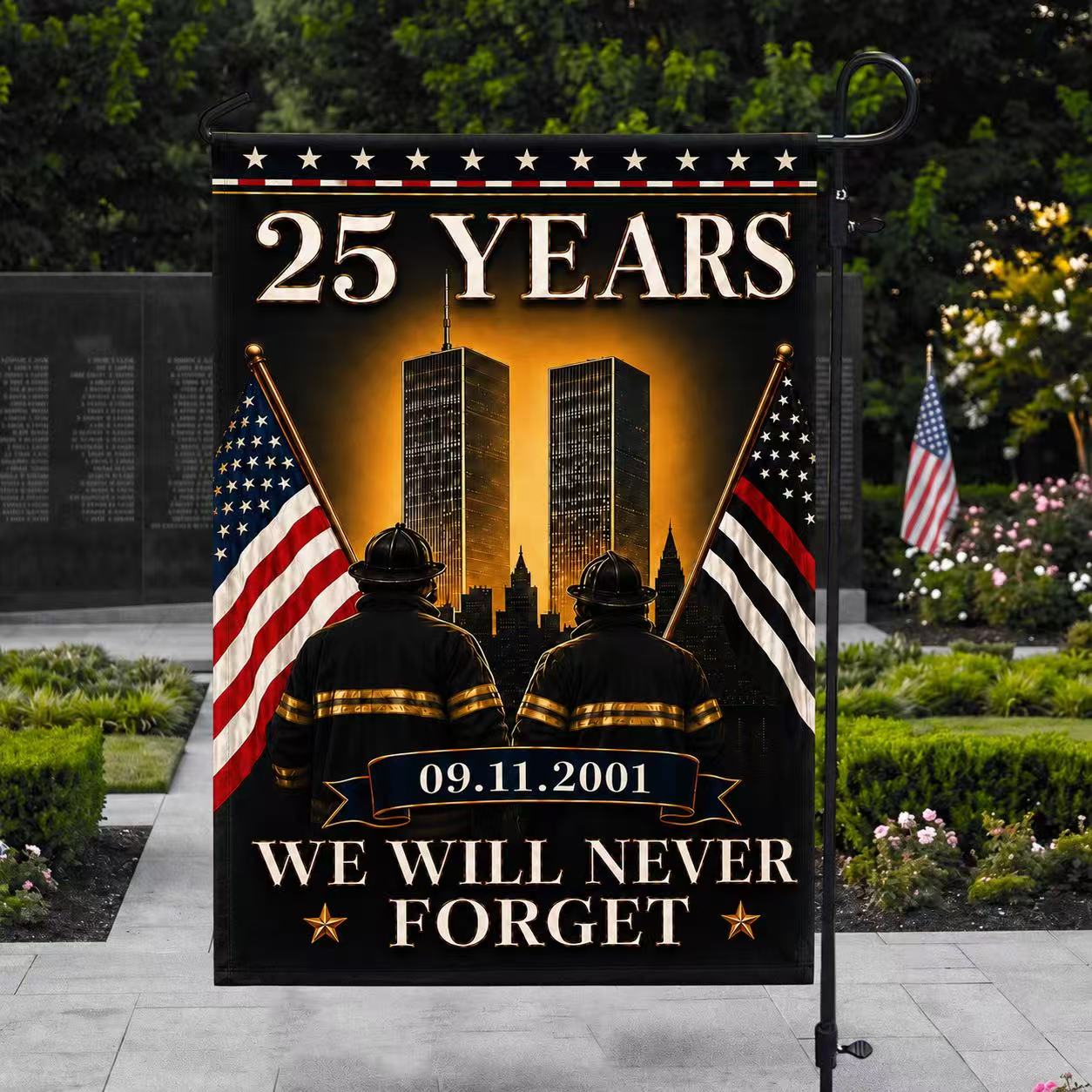 Patriot Day 25th Anniversary 9/11 Memorial Flag – We Will Never Forget Firefighter Tribute