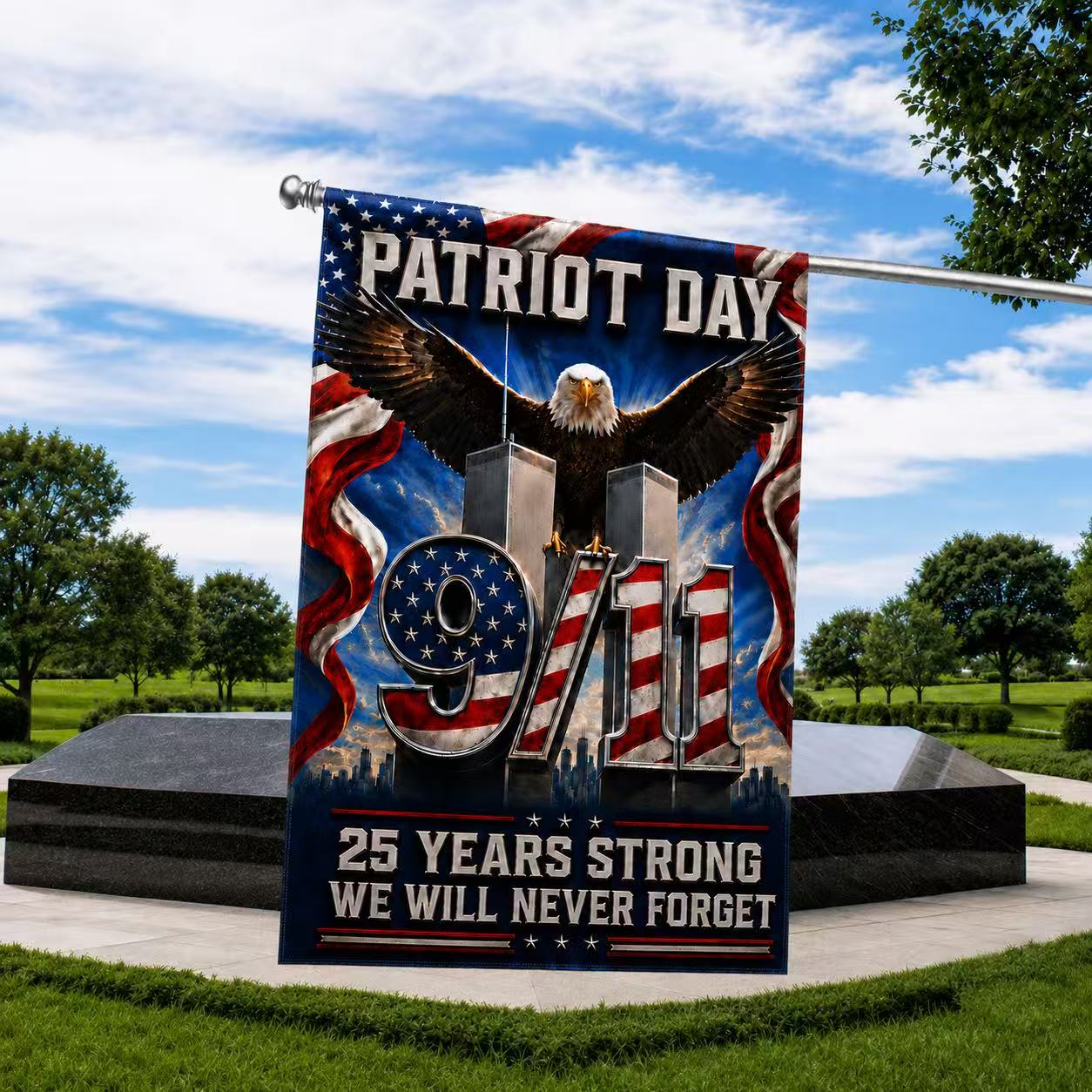 25 Years Strong – We Will Never Forget 9/11 Memorial Flag