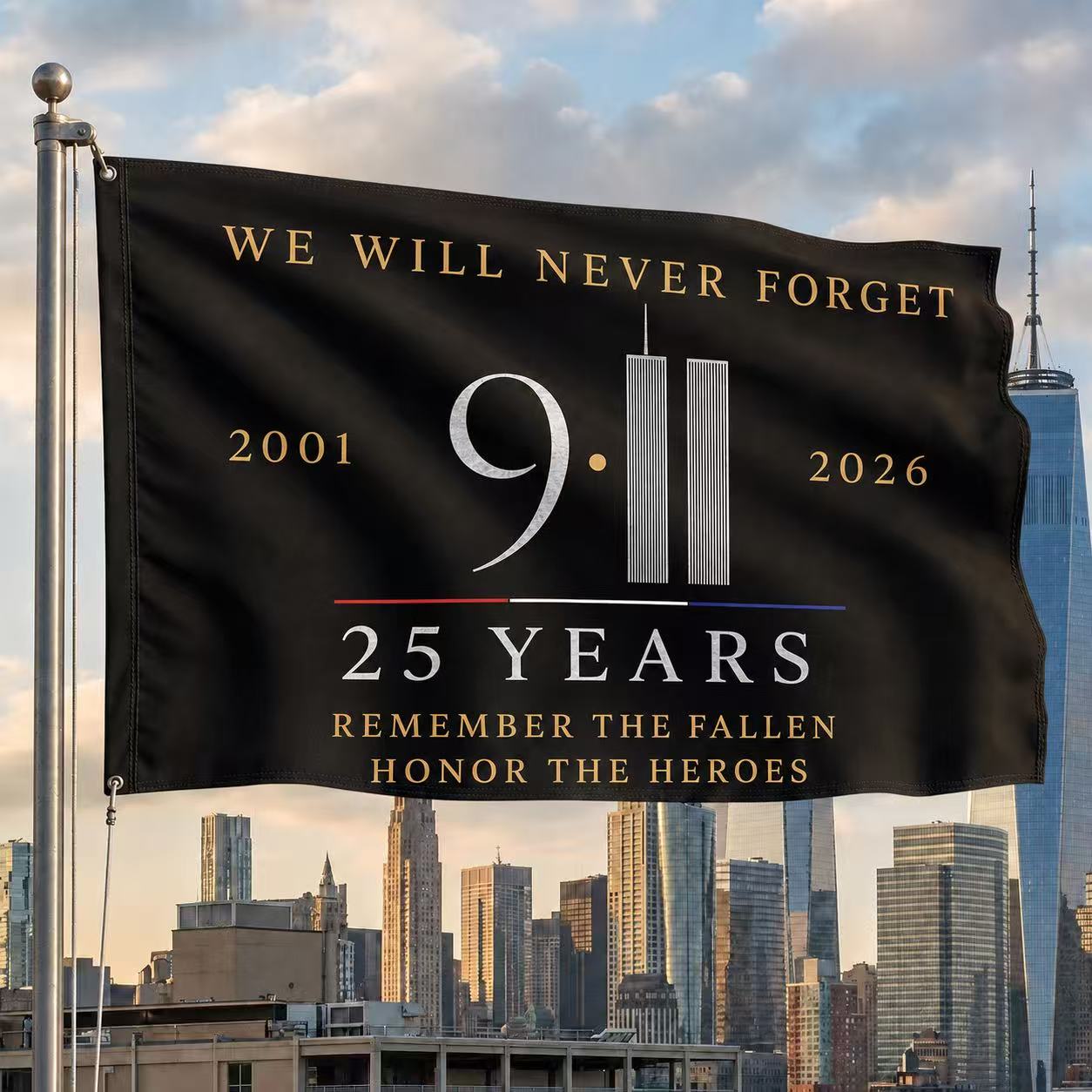Remember the Fallen, Honor the Heroes – 9/11 25th Anniversary Memorial Flag