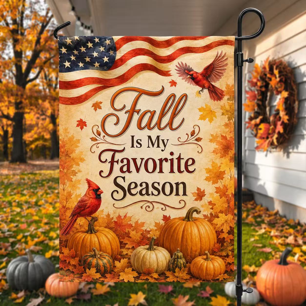Fall Flag, Fall Is My Favorite Season Cardinals American US Flag